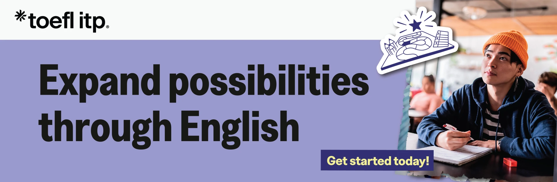 Shape your students' futures with the TOEFL ITP tests.